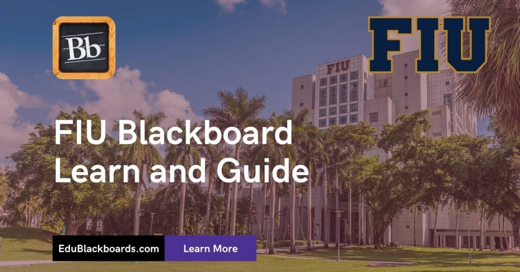 FIU Blackboard | FIU CANVAS | Learn & Login Guide